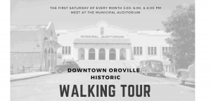 Downtown Oroville Walking Tour 2 300x144