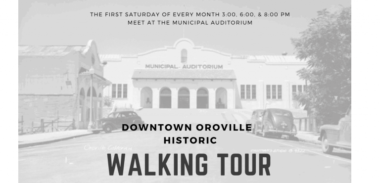 Downtown Oroville Historic Walking Tours 4 Downtown Oroville Walking Tour 2 768x370